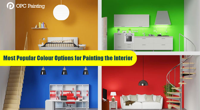 Most Popular Colour Options for Painting the Interior