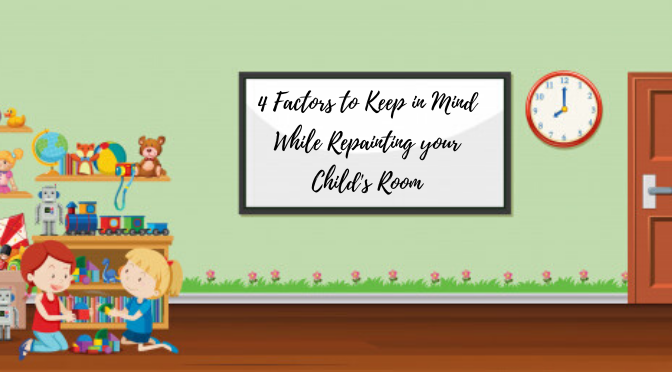 4 Interior Painting Tips for Repainting Your Child’s Room